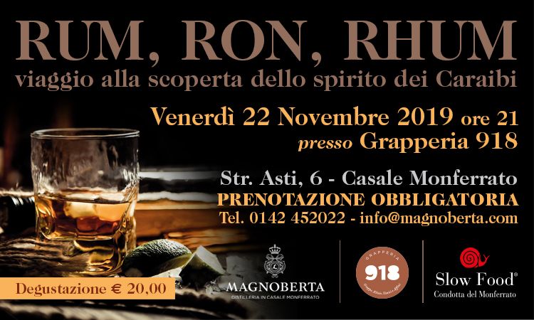 Rum, Ron, Rhum, viaggio alla scoperta dello spirito dei Caraibi, Venerdì 22 Novembre